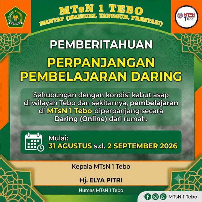 Pembelajaran Daring MTsN 1 Tebo Diperpanjang Akibat Kabut Asap