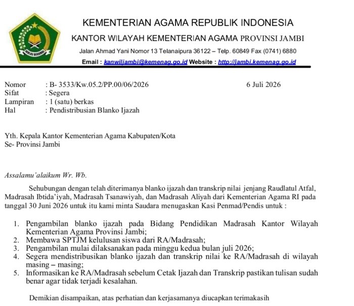 Kanwil Kemenag Jambi Instruksikan Pengambilan Blanko Ijazah Madrasah
