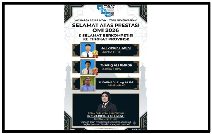Raih Prestasi Membanggakan, Dua Siswa MTsN 1 Tebo Lolos OMI Tingkat Provinsi Bidang Studi IPS Raih Prestasi Membanggakan, Dua Siswa MTsN 1 Tebo Lolos OMI Tingkat Provinsi Bidang Studi IPS