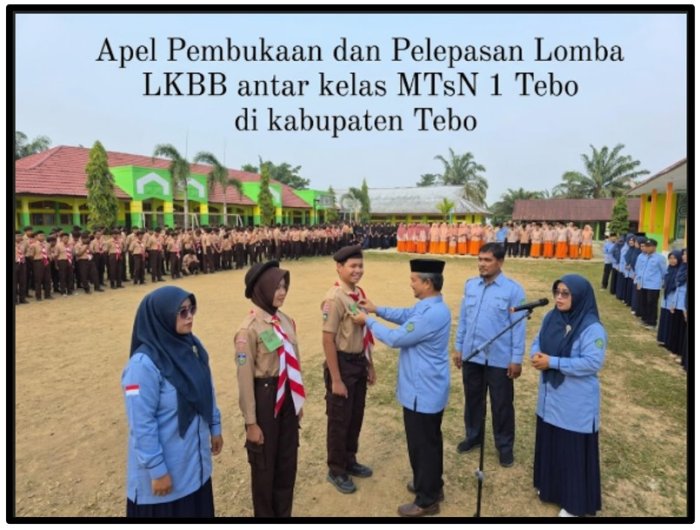 Bangkitkan Semangat Kedisiplinan Siswa, Kepala MTsN 1 Tebo Resmi Buka dan Lepas Lomba LKBB Antar Kelas Bangkitkan Semangat Kedisiplinan Siswa, Kepala MTsN 1 Tebo Resmi Buka dan Lepas Lomba LKBB Antar Kelas