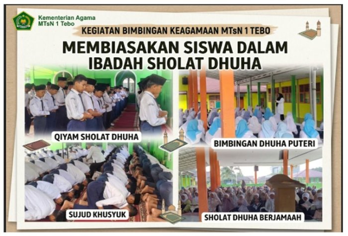Bentuk Karakter Religius Siswa, MTsN 1 Tebo Rutinkan Kegiatan Bimbingan Keagamaan dan Pembiasaan Sholat Dhuha